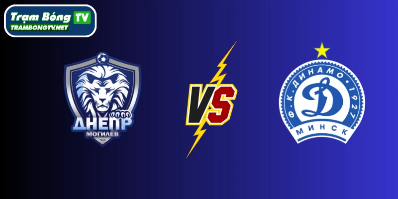 Soi kèo Dnepr Mogilev vs Dinamo Minsk Reserves – 22:00, 30/06 | Hạng 2 Belarus